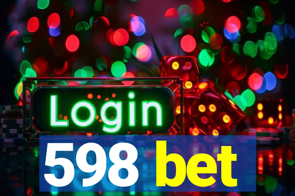 598 bet